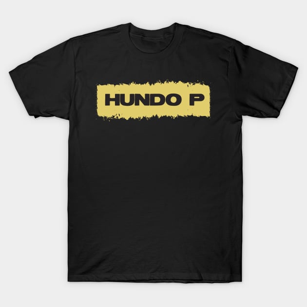 Hundo P ➤ Urban Millenials Slang ➜ Literally short (but actually longer) for 100% T-Shirt by Naumovski